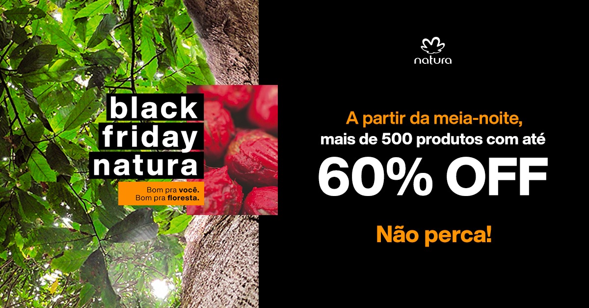 BLACK FRIDAY NATURA